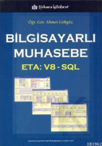 Bilgisayarlı Muhasebe; ETA: V8 - SQL