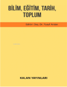 Bilim, Eğitim, Tarih, Toplum