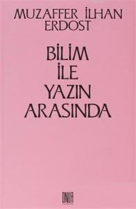 Bilim İle Yazın Arasında