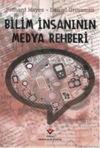 Bilim İnsanının Medya Rehberi