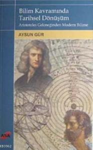 Bilim Kavramında Tarihsel Dönüşüm