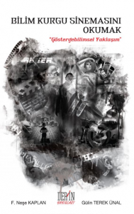 Bilim Kurgu Sinemasını Okumak