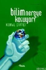 Bilim Nereye Koşuyor?