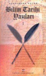 Bilim Tarihi Yazıları (Ciltli)