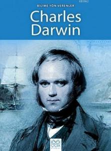 Bilime Yön Verenler Charles Darwin