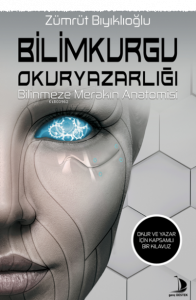 Bilimkurgu Okuryazarlığı;Bilinmeze Merakın Anatomisi