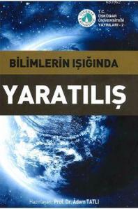 Bilimlerin Işığında Yaratılış