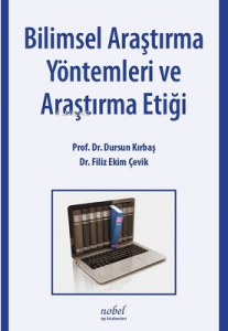 Bilimsel Araştırma Yöntemleri Ve Araştırma Etiği Genişletilmiş