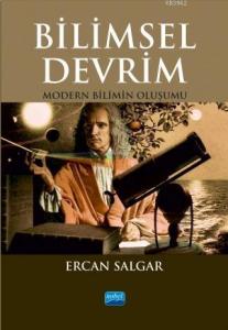 Bilimsel Devrim; Modern Bilimin Oluşumu