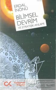 Bilimsel Devrim; ve Stratejik Anlamı