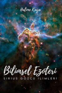 Bilimsel Ezoteri - Sirius Gözcü İlimleri