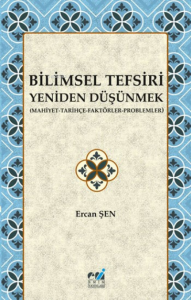 Bilimsel Tefsiri  Yeniden Düşünmek