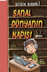 Bilimşim Rehberi 1-Sanal Dünya Kapısı