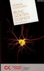 Bilinç Gökten Düşmedi