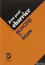 Bilinçdışı ve İnsan