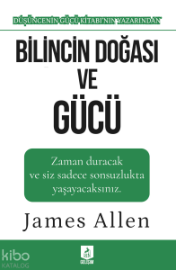 Bilincin Doğası ve Gücü
