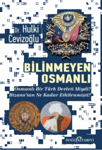 Bilinmeyen Osmanlı