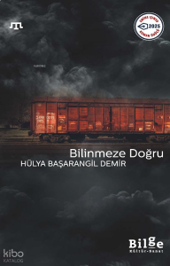 Bilinmeze Doğru