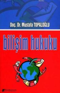 Bilişim Hukuku