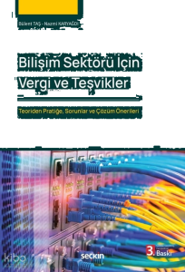 Bilişim Sektörü İçin Vergi ve Teşvikler