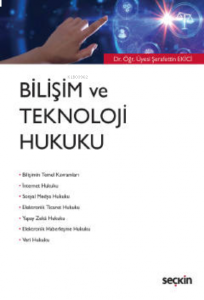 Bilişim ve Teknoloji Hukuku