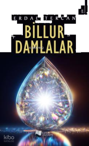 Billur Damlalar