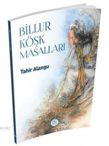Billur Köşk Masalları
