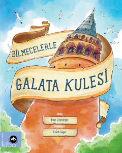 Bilmecelerle Galata Kulesi