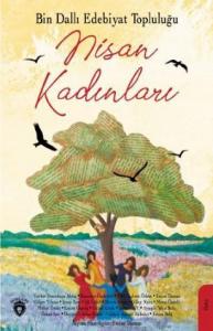Bin Dallı Edebiyat Topluluğu Nisan Kadınları