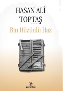 Bin Hüzünlü Haz