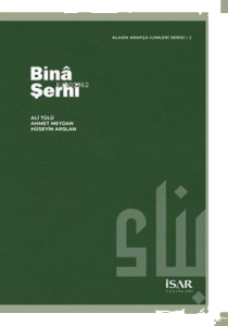 Bina Şerhi - Klasik Arapça İlimleri Serisi 2