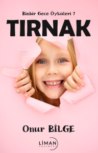 Binbir Gece Öyküleri 7 Tırnak