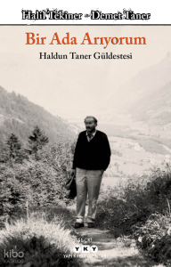 Bir Ada Arıyorum: Haldun Taner Güldestesi