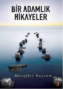Bir Adamlık Hikayeler