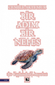 Bir Adım Bir Nefes