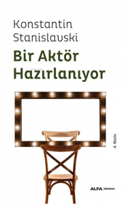 Bir Aktör Hazırlanıyor; Eksiksiz ve Yeni çeviri