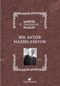 Bir Aktör Hazırlanıyor