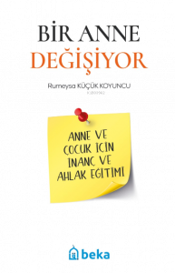 Bir Anne Değişiyor