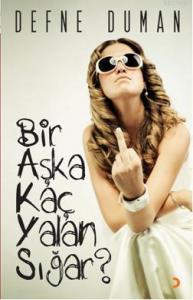 Bir Aşka Kaç Yalan Sığar