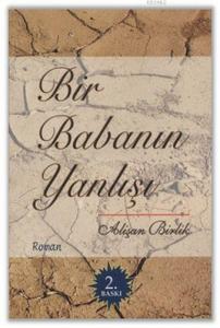 Bir Babanın Yanlışı