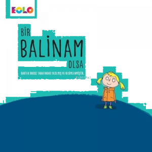 Bir Balinam Olsa