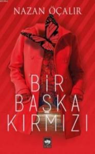 Bir Başka Kırmızı