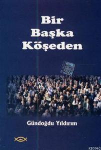 Bir Başka Köşeden
