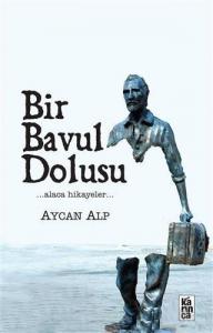 Bir Bavul Dolusu; Alaca Hikayeler