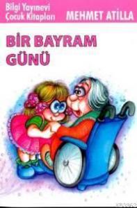 Bir Bayram Günü
