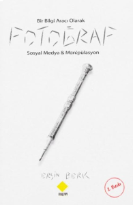 Bir Bilgi Aracı Olarak Fotoğraf