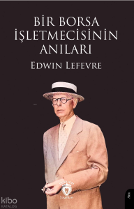 Bir Borsa İşletmecisinin Anıları