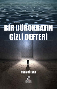 Bir Bürokratın Gizli Defteri