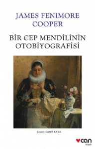 Bir Cep Mendilinin Otobiyografisi