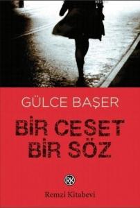 Bir Ceset Bir Söz